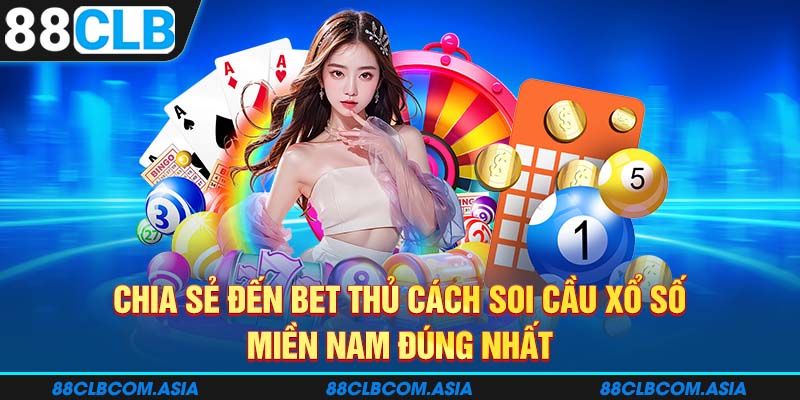 Chia sẻ đến bet thủ cách soi cầu xổ số miền nam đúng nhất.